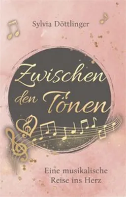 Image de Buch: Mut finden, Hürden überwinden – Inspiriert von fünf bewegenden Liedern über Liebe und Leben