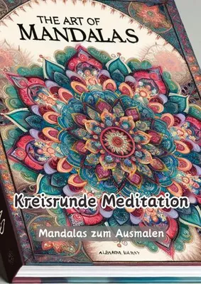 Produktbild von Meditatives Malbuch für Entspannung und Achtsamkeit mit komplexen Mandalas