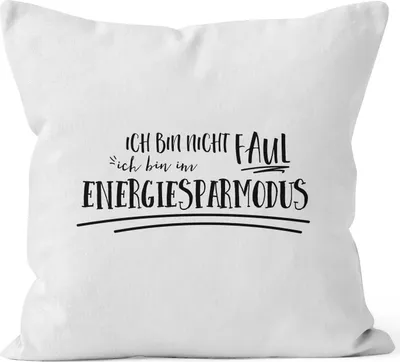 Produktbild von Kissenbezug Spruch Ich bin nicht faul, ich bin im Energiesparmodus Moonworks® weiß unisize