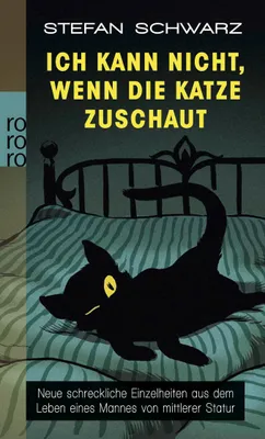 Produktbild von Ich kann nicht, wenn die Katze zuschaut