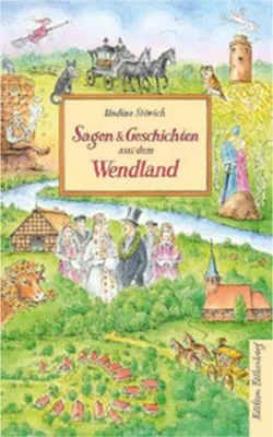 Image de Sagen und Geschichten aus dem Wendland