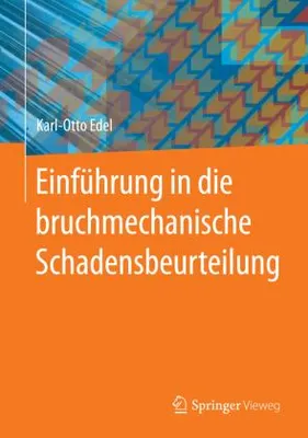 Obrázek produktu pro Einführung in die bruchmechanische Schadensbeurteilung