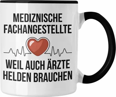 Produktbild von Trendation - Medizinische Fachangestellte Tasse Geschenk Herzschlag Weil Auch Ärzte Helden Brauchen Arzthelfer (Schwarz)