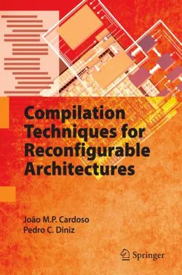 Obrázok produktu pre Compilation Techniques for Reconfigurable Architectures