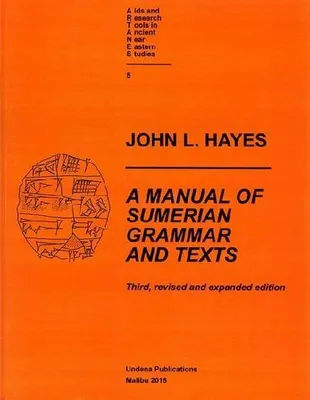 Obrázek produktu pro A Manual of Sumerian Grammar and Texts