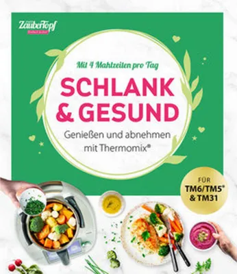 Produktbild von mein ZauberTopf Einfach lecker! Schlank & gesund