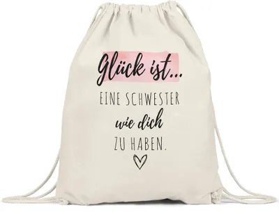 Produktbild von Glück Ist Eine Schwester Wie Dich Zu Haben Turnbeutel Gymsack  Geschenk Danke Sagen Beste Schwester