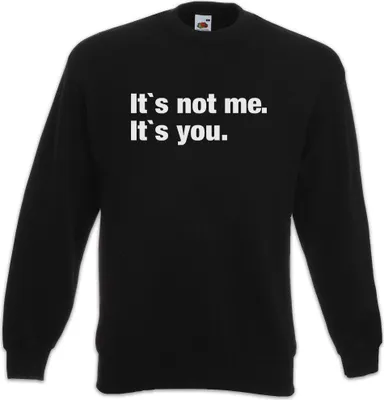Produktbild von Urban Backwoods It's Not Me It's You, Sweatshirt, Farbe: Schwarz, Größe: L