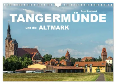 Produktbild von Tangermünde und die Altmark (Wandkalender 2027 DIN A4 quer), CALVENDO Monatskalender