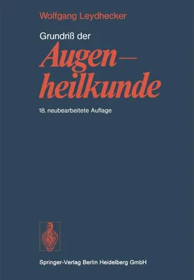 Produktbild von Grundriß der AugenheilkundeSchieck, F. and Leydhecker, W.