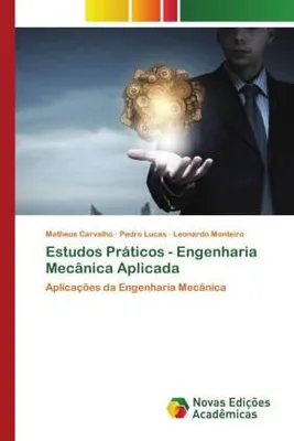 Produktbild von Estudos Práticos - Engenharia Mecânica Aplicada