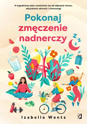 Zdjęcie produktu dla Pokonaj zmeczenie nadnerczy