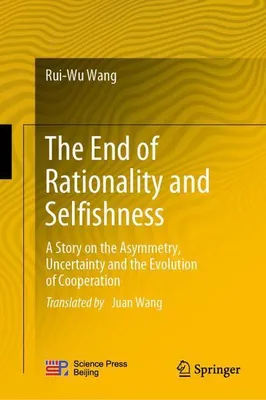 Zdjęcie produktu dla The End of Rationality and Selfishness