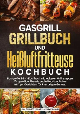 Produktbild von Gasgrill Grillbuch und Heißluftfritteuse Kochbuch