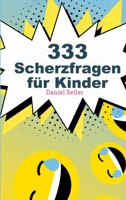 Produktbild von 333 Scherzfragen für Kinder
