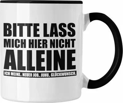 Produktbild von Trendation - Kollege Kollegin Abschied Geschenk Tasse Spruch Abschiedsgeschenk Kaffeetasse Neuer Job Jobwechsel (Schwarz)