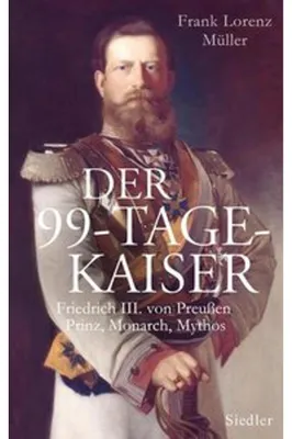Image de Der 99-Tage-Kaiser