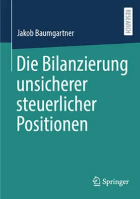 Obrázek produktu pro Die Bilanzierung unsicherer steuerlicher Positionen