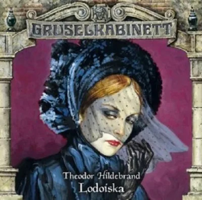 Produktbild von Gruselkabinett-Folge 79-Lodoiska