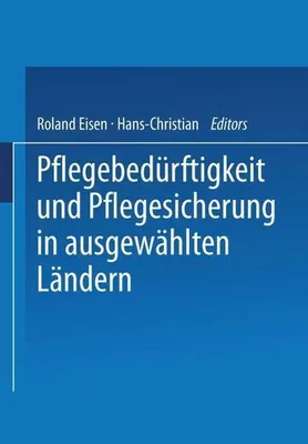 Image de Pflegebedürftigkeit und Pflegesicherung in ausgewählten Ländern