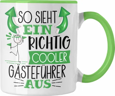 Produktbild von Trendation - Gästeführer Tasse Geschenk So Sieht Ein RIchtig Cooler Gästeführer Aus Geschenkidee Lustiger Spruch Geburtstag Becher Kaffeetasse (Grün)