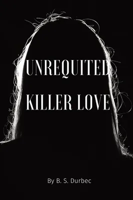 Produktbild von Unrequited killer love