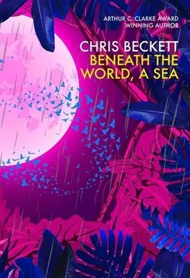 Image de Beneath the World, a Sea