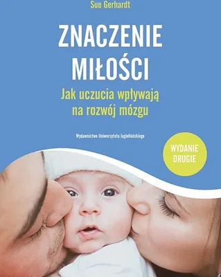Immagine prodotto di Znaczenie Miłości. Jak Uczucia Wpływają Na Rozwój Mózgu