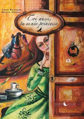 Image de Toi aussi, tu es née princesse