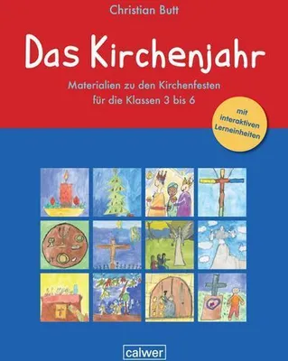 Immagine prodotto di Das Kirchenjahr. Materialien zu den Kirchenfesten für die Klassen 3 bis 6