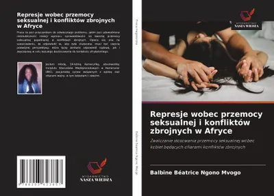Produktbild von Represje wobec przemocy seksualnej i konfliktów zbrojnych w Afryce