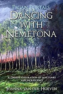 Produktbild von Pagan Portals - Dancing with Nemetona