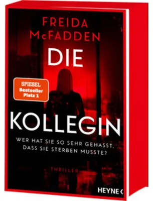 Produktbild von Die Kollegin - Wer hat sie so sehr gehasst, dass sie sterben musste?
