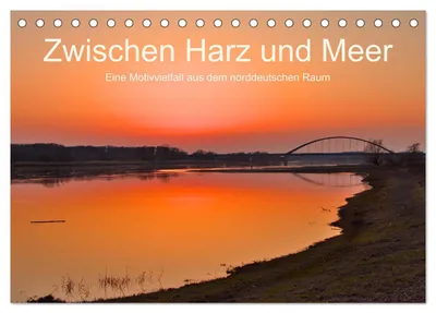 Produktbild von Zwischen Harz und Meer (Tischkalender 2027 DIN A5 quer), CALVENDO Monatskalender