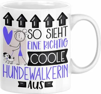 Produktbild von Hundewalkerin Geschenk Tasse Lustig Geschenkidee für Hundewalkerin Geburtstag So Sieht Eine Richtig Coole Hundewalkerin Aus Frauen Spruch (Weiß)