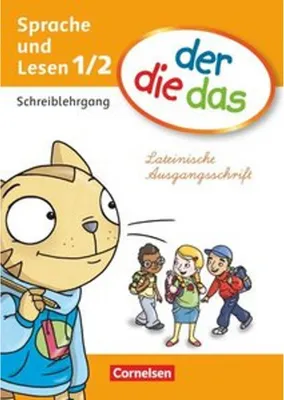 Produktbild von der die das - Erstlesen 1./2. Schuljahr. Schreiblehrgang Lateinische Ausgangsschrift