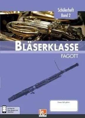 Produktbild von Leitfaden Bläserklasse. Schülerheft Band 2 - Fagott
