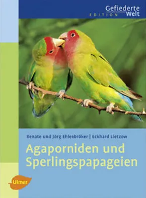 Obrázok produktu pre Agaporniden und Sperlingspapageien