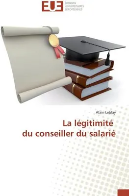 Produktbild von La légitimité du conseiller du salarié