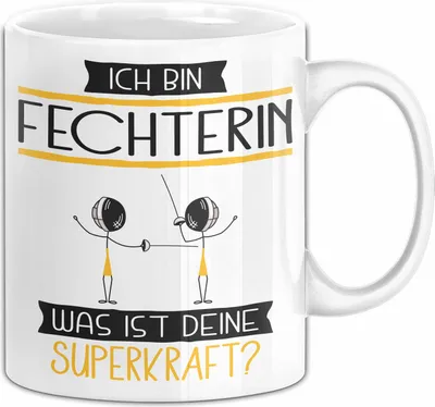 Produktbild von Fechterin Geschenk Tasse Ich Bin Fechterin Was Ist Deine Superkraft Geschenkidee Lustig Geburtstag Weihnachten (Weiß)
