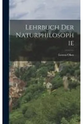 Obrázok produktu pre Lehrbuch Der Naturphilosophie