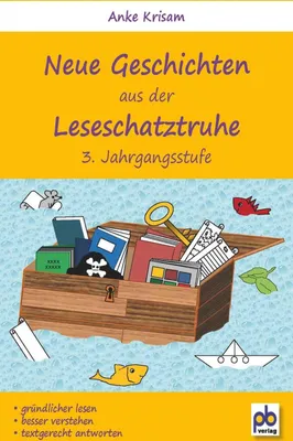 Produktbild von Neue Geschichten aus der Leseschatztruhe 3. Jahrgangsstufe