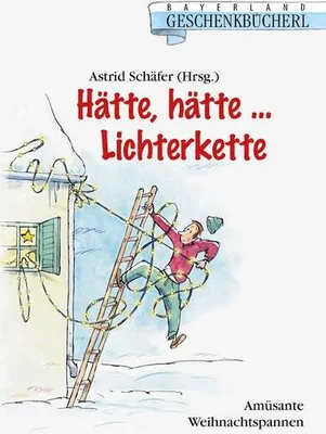 Obrázek produktu pro Hätte, hätte... Lichterkette