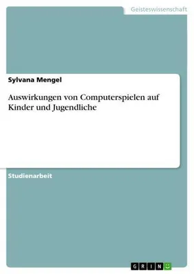 Produktbild von Auswirkungen von Computerspielen auf Kinder und Jugendliche
