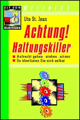 Produktbild von Ratgeber: Haltungskorrektur mit Zwischendurch-Übungen für Schreibtisch und Computer