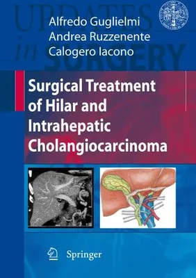 Zdjęcie produktu dla Surgical Treatment of Hilar and Intrahepatic Cholangiocarcinoma