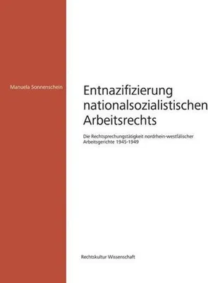 Produktbild von Entnazifizierung nationalsozialistischen Arbeitsrechts