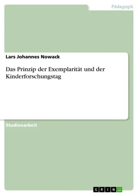 Produktbild von Das Prinzip der Exemplarität und der Kinderforschungstag