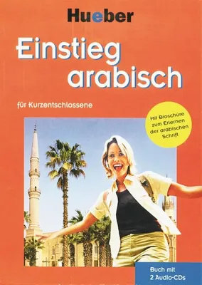 Zdjęcie produktu dla Einstieg arabisch für Kurzentschlossene. Paket: Buch + 2 Audio-CDs