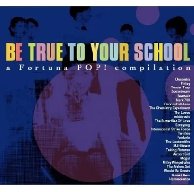 Obrázok produktu pre Various: Be True To Your School